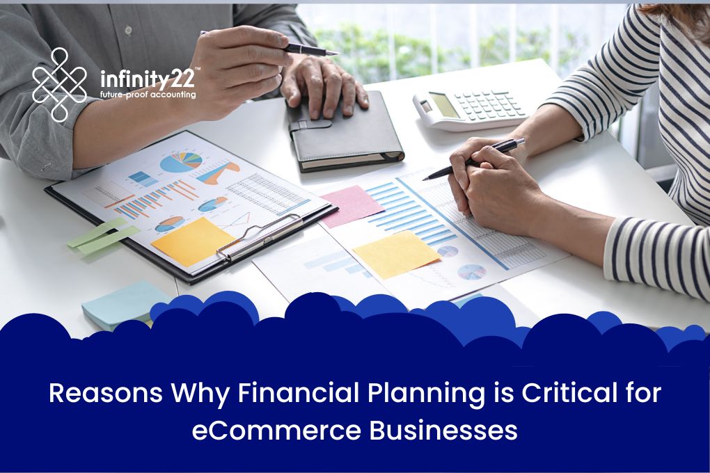 Why Financial Planning Is Critical for Ecommerce Businesses